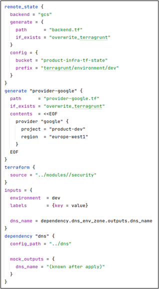 Figure 4: Terragrunt HCL File including configuration, properties and Terraform functionality Figure 4: Terragrunt HCL File including configuration, properties and Terraform functionality